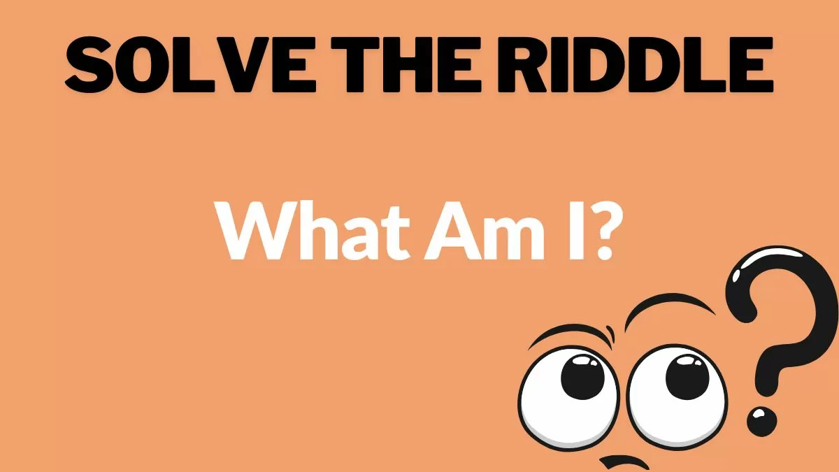What am I?