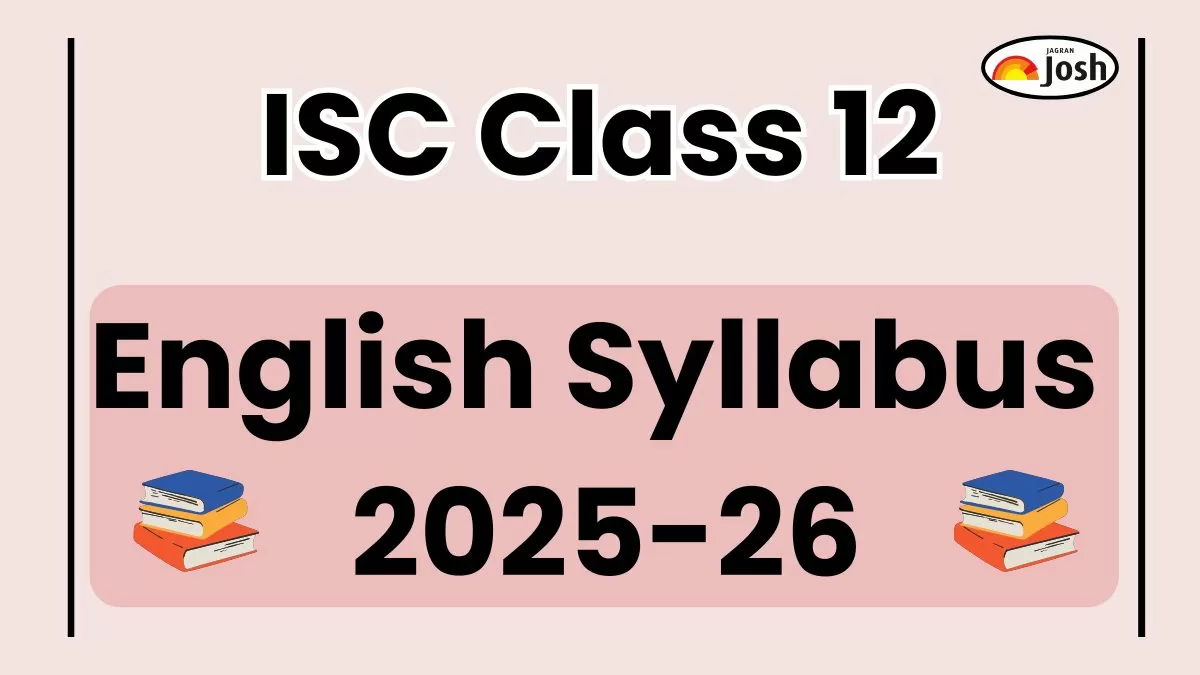 ISC Class 12 English Syllabus 2025-2026: Download English Syllabus PDFs Here!