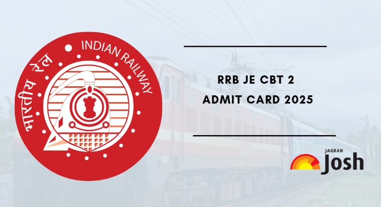 RRB JE Admit Card 2025 for cbt 2