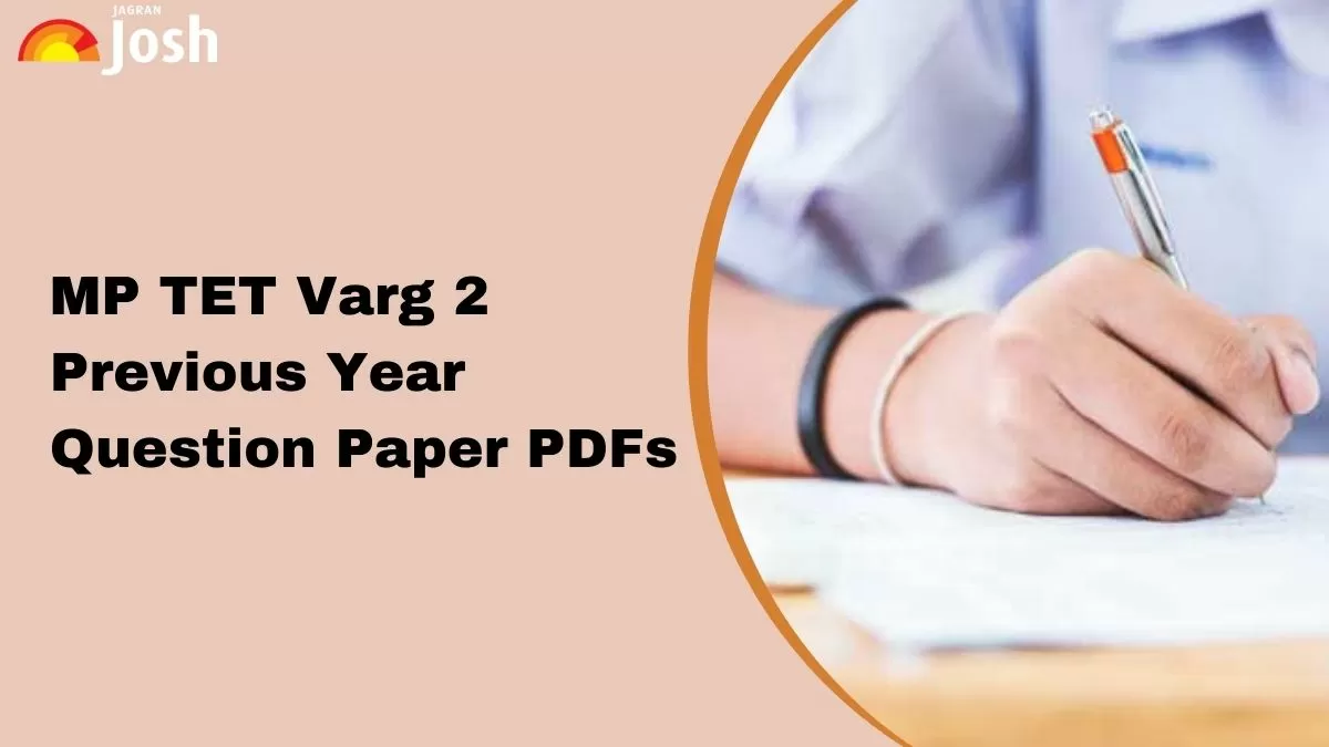 MP TET Varg 2 Previous Year Papers with Solutions, Download PDFs