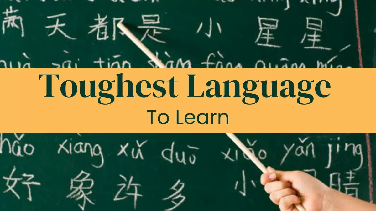 Toughest Language to Learn 