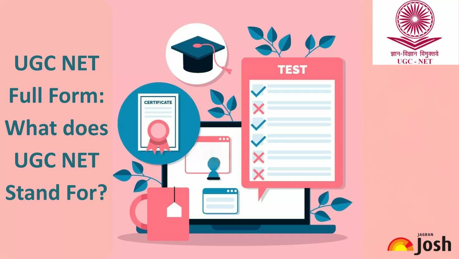 UGC NET Full Form: What does UGC NET Stand For? All You Need to Know