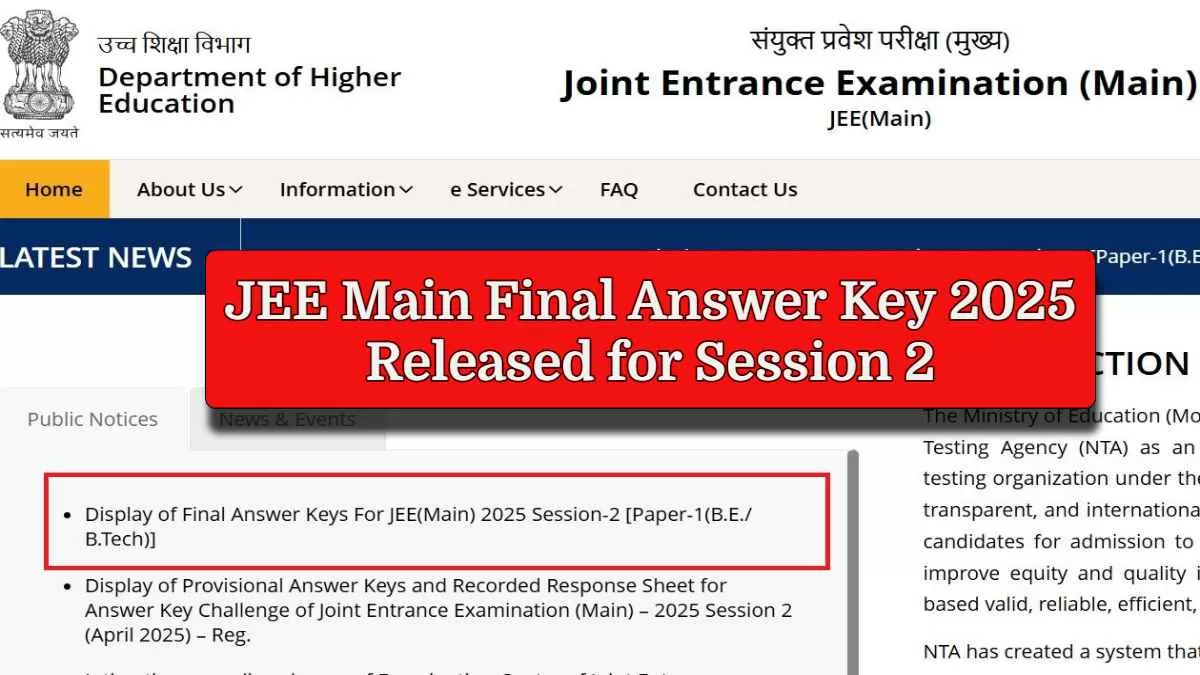 JEE Main Final Answer Key 2025 Released for Session 2, Check Direct Link Here