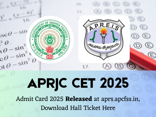 APRJC CET 2025 Admit Card Details Here.