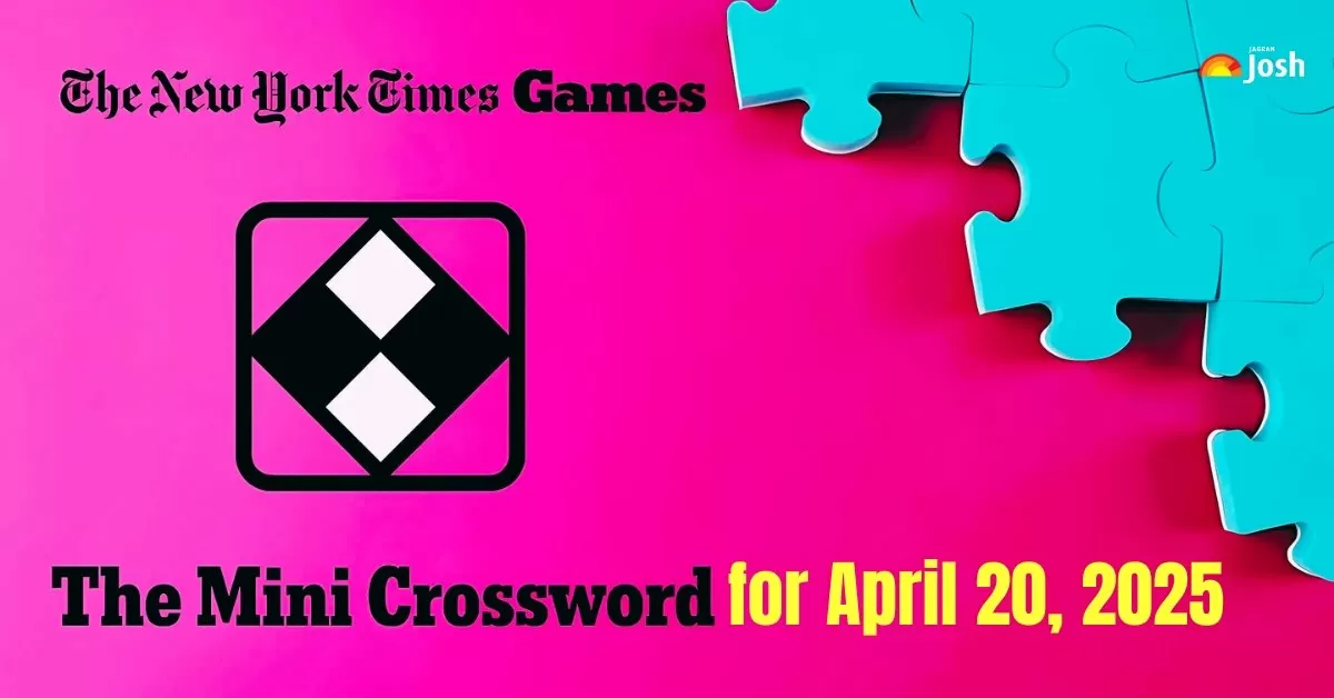 NYT Mini Crossword Answers & Clues for April 20, 2025