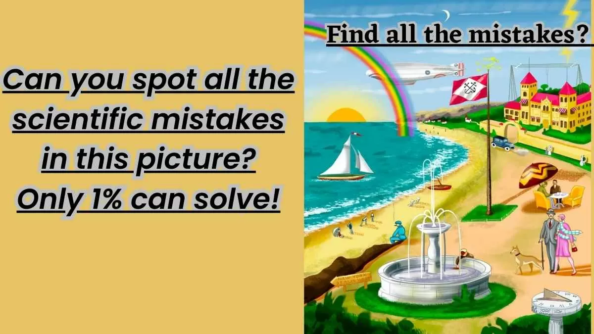 Can you spot all the scientific mistakes in this beach scene? 