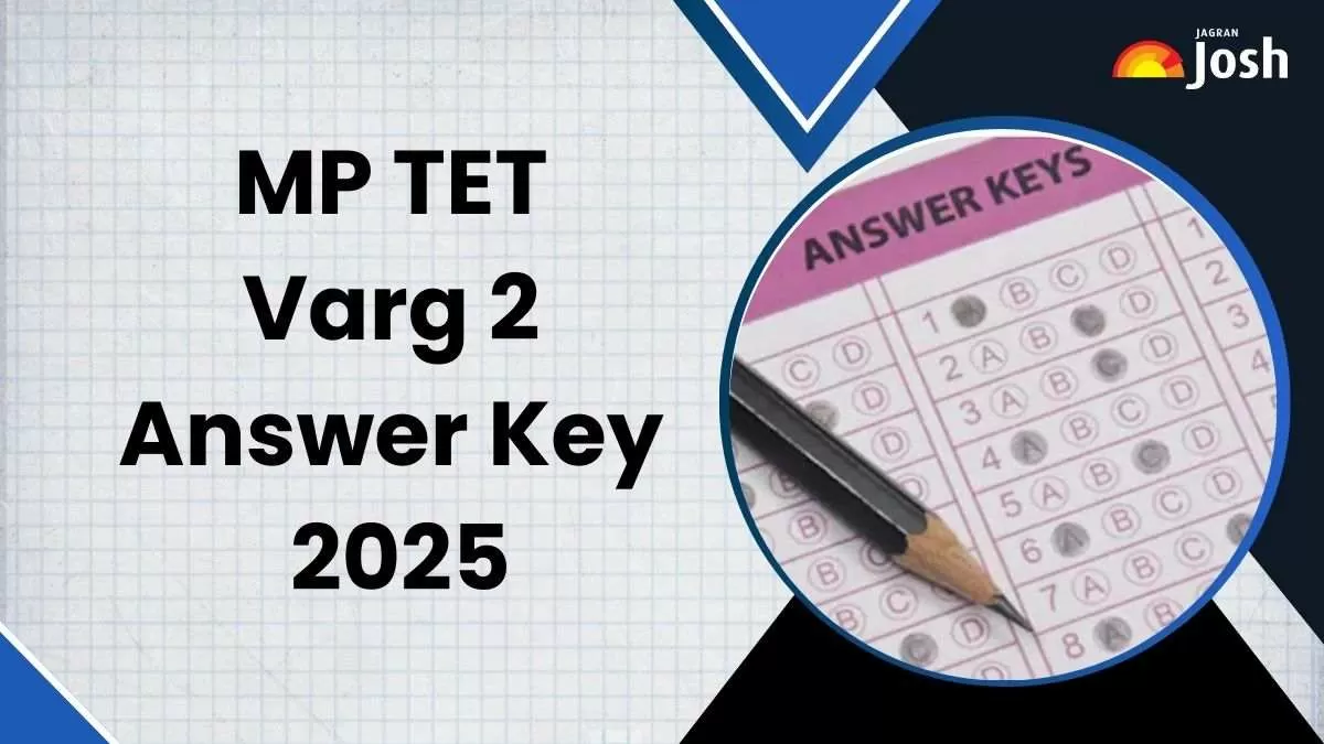 एमपी टीईटी वर्ग 2 उत्तर कुंजी 2025