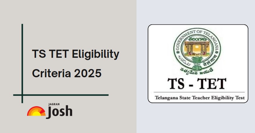 TS TET eligibility criteria 2025