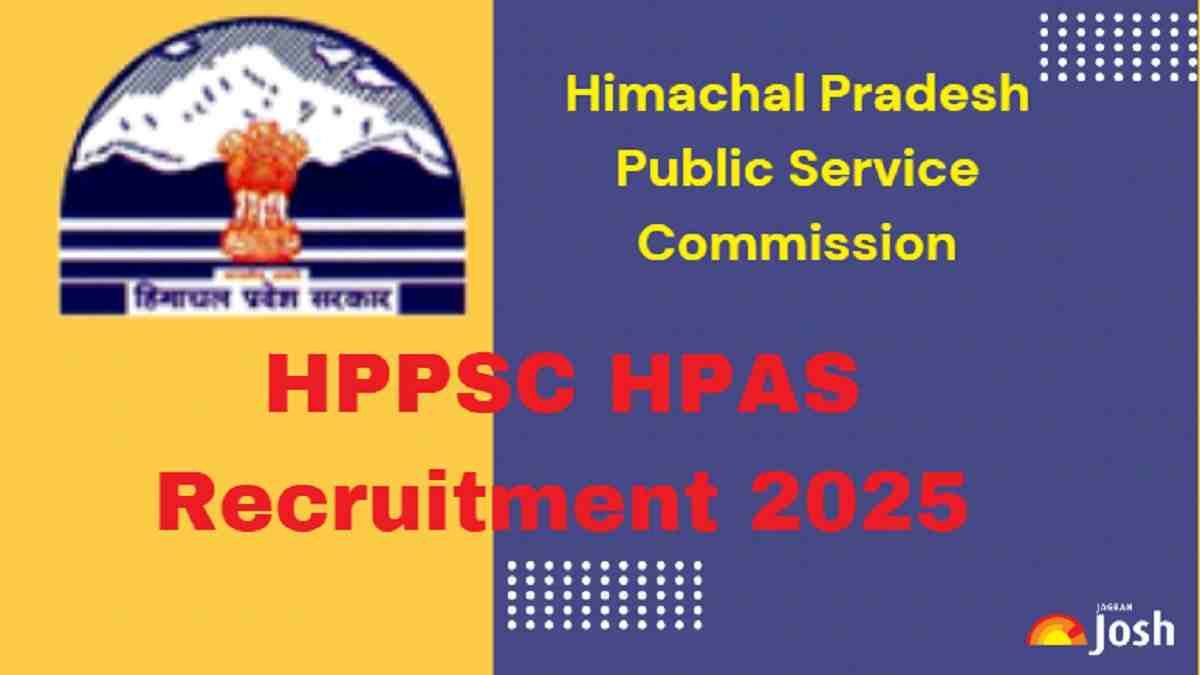 HPPSC HPAS Recruitment 2025 For Administrative Service, BDO, Tehsildar And Others, Check Apply Online, Last Date, Eligibility and More