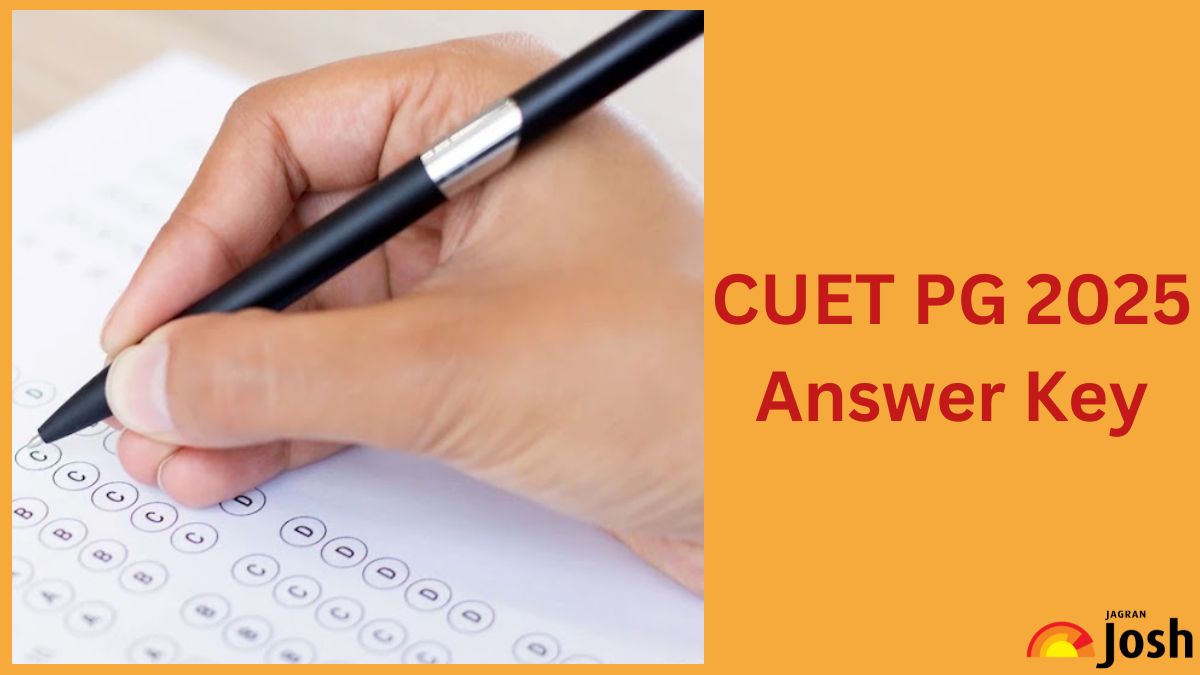 CUET PG Answer Key 2025 Out at exams.nta.ac.in; Last Date to Raise Objection Today, Download Response Sheet PDF