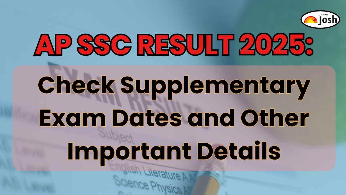 AP SSC Supplementary Exam Dates 2025: Check Improvement Exam Fees, How to Apply Online, Other Details