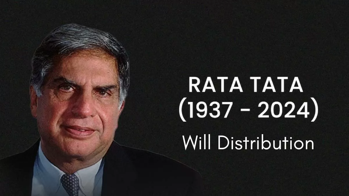 Ratan Tata Will Distribution