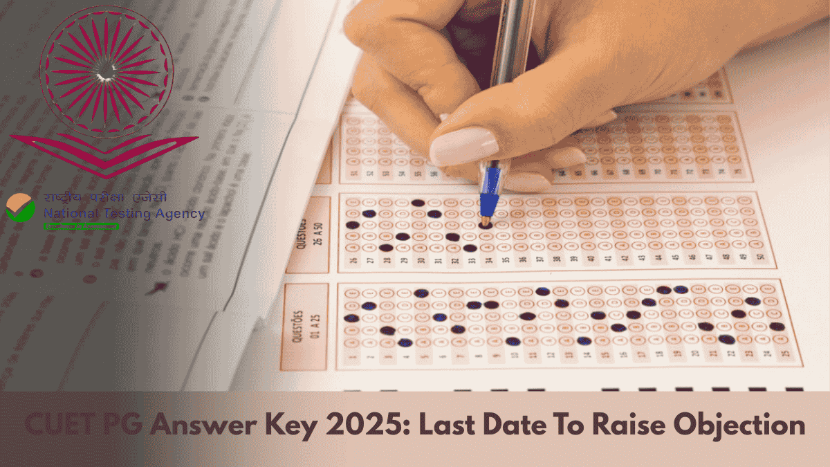 CUET PG Answer Key 2025: Last Date To Raise Objection Today at exams.nta.ac.in/CUET-PG/