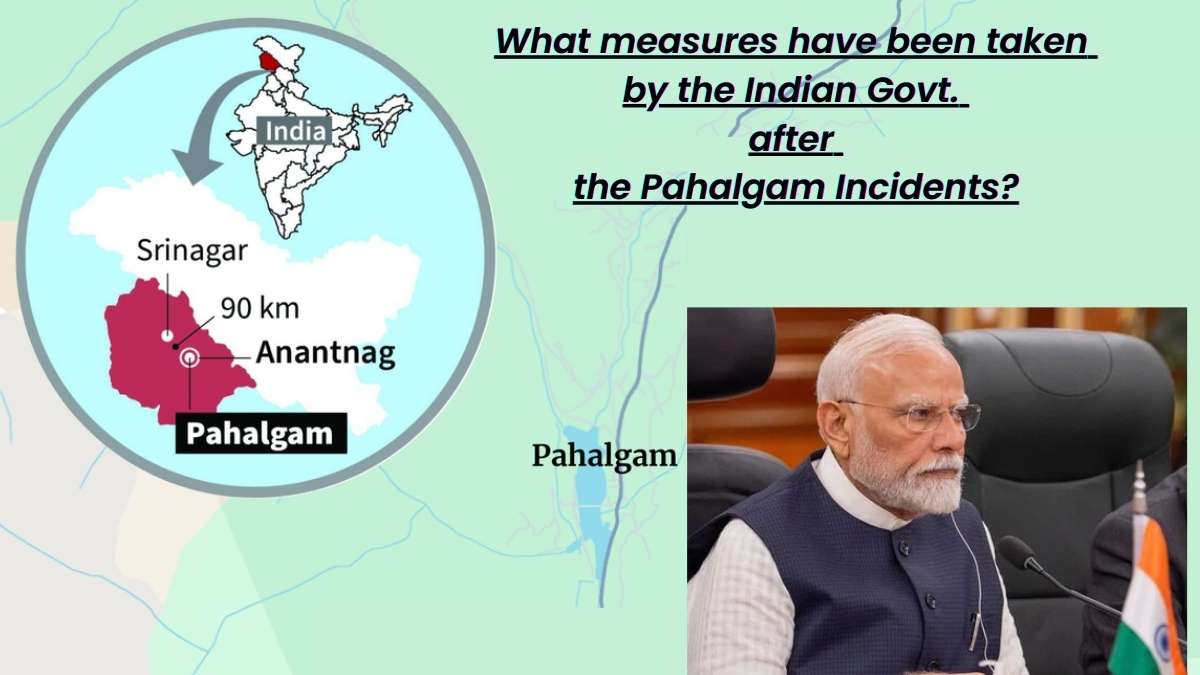 8 Key Measures have been taken by Indian Govt. after the Pahalgam Incidents; Check Here