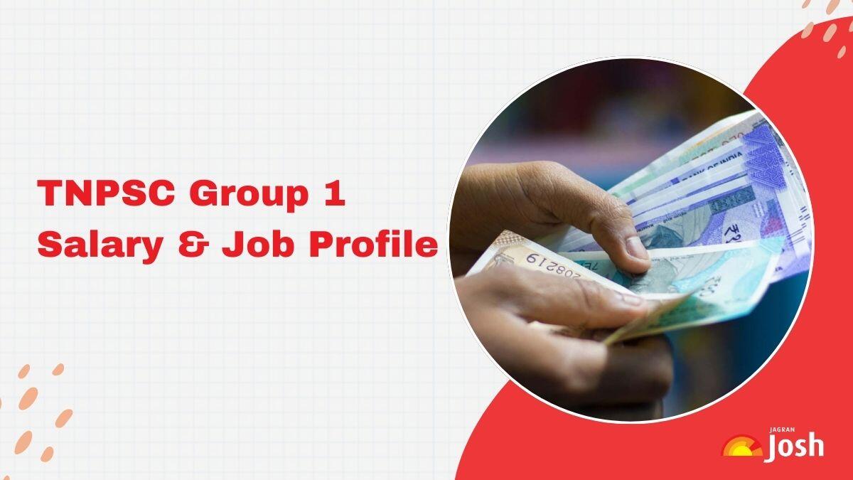 TNPSC Group 1 Salary 2025 & Job Profile: Check In-Hand Pay, Structure, Perks and Allowances