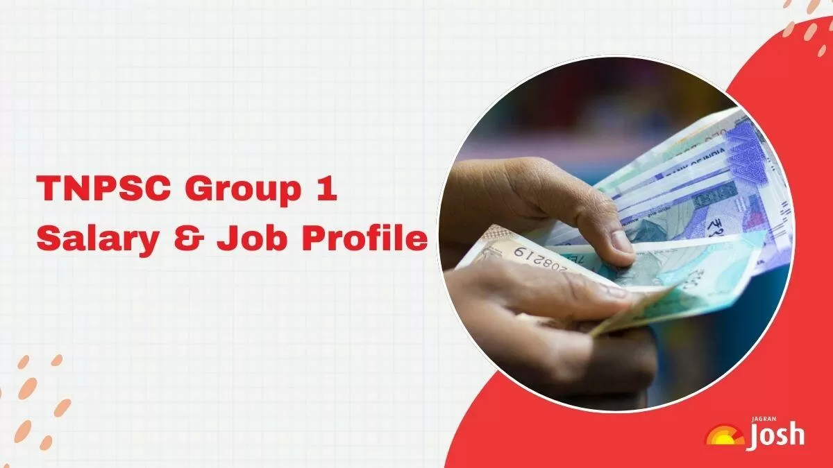 Check the complete salary structure of TNPSC Group 1 including, in-hand salary, grade pay, job profile and more.