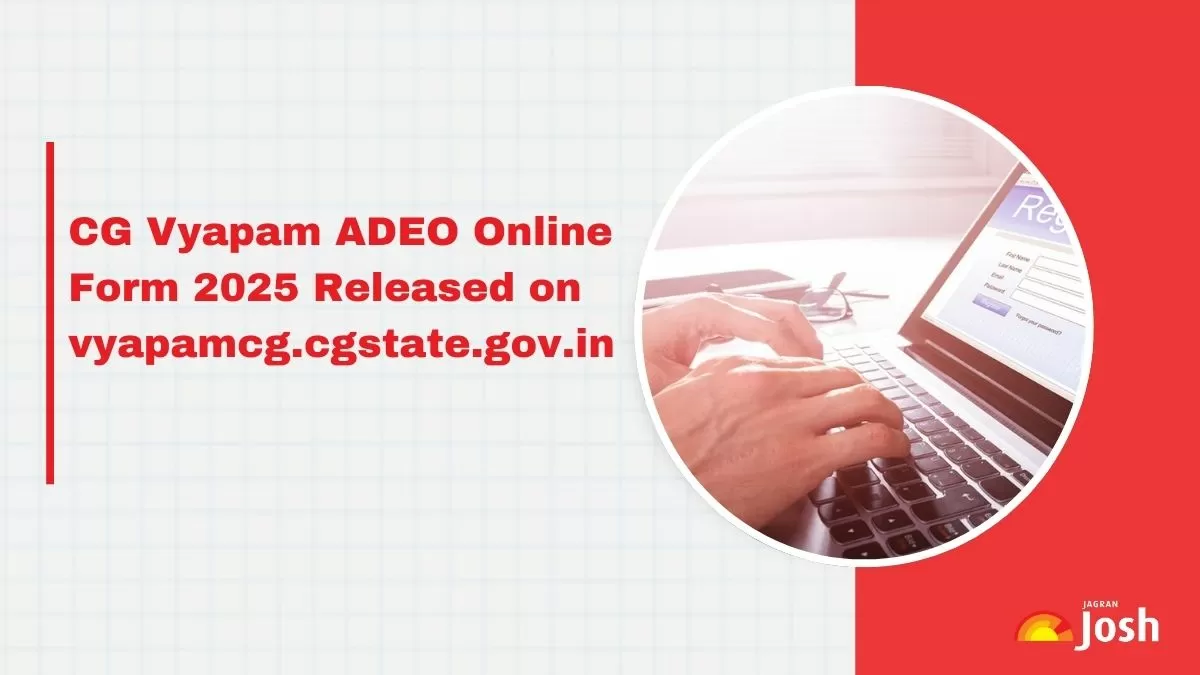 CG Vyapam ADEO Online Form 2025 Released at vyapamcg.cgstate.gov.in, Direct Link to Apply Online Here