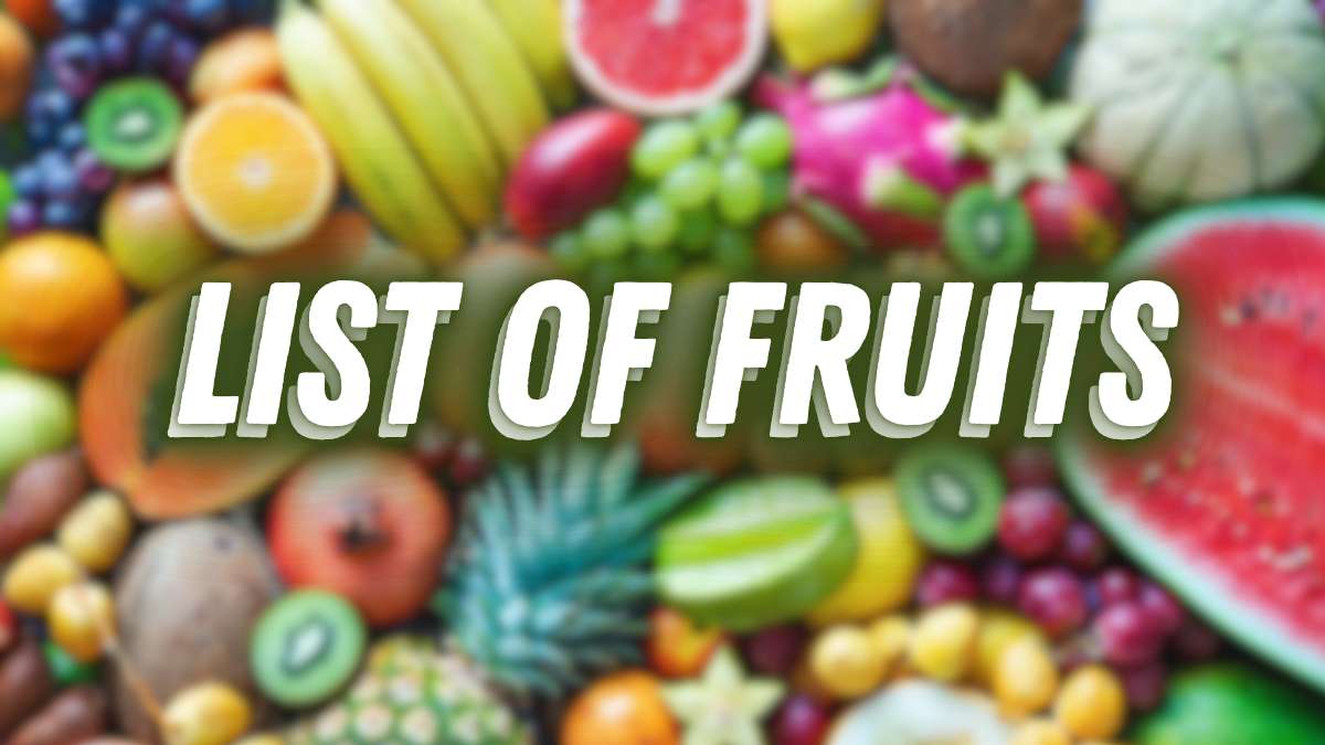 List of Fruits