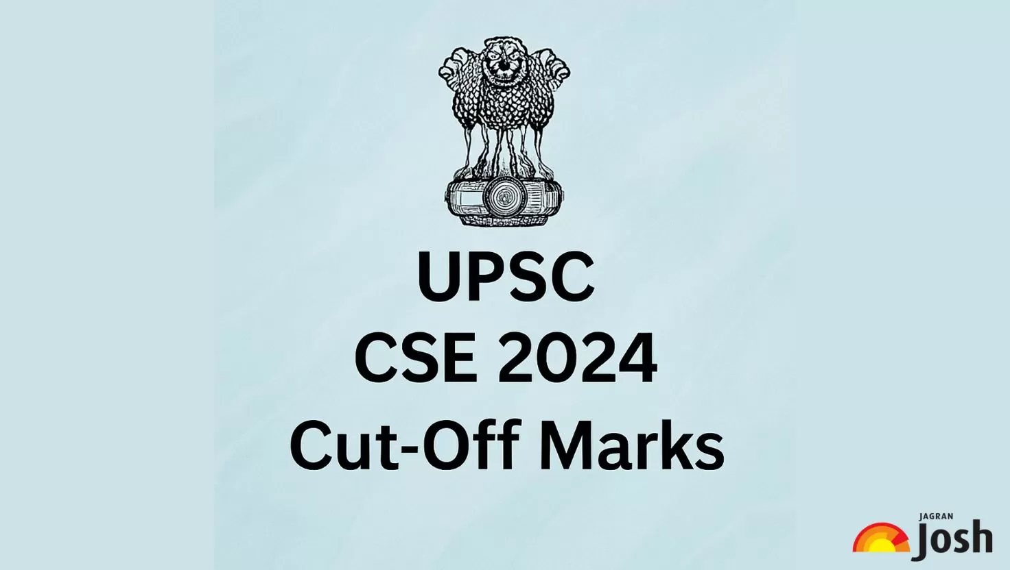 UPSC CSE 2024 Cut Off Marks