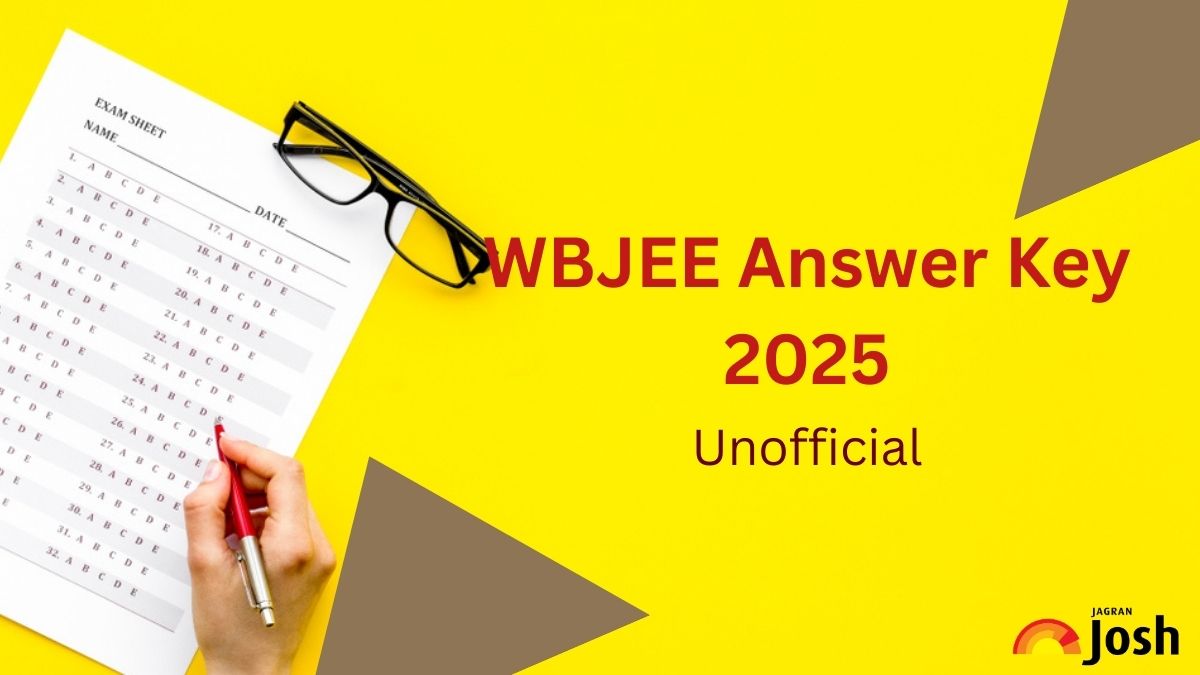 WBJEE Answer Key 2025: Check Unofficial Answer Key, Download PDF