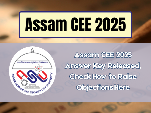 Assam CEE Answer Key released, check details here.