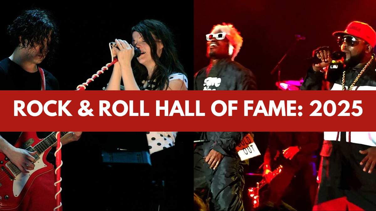 The Rock & Roll Hall of Fame Class of 2025: List of Inductees with Name