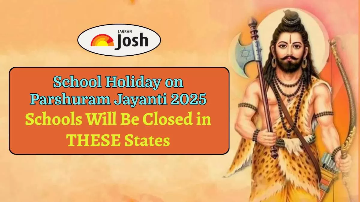 Parshuram Jayanti School Holiday 2025