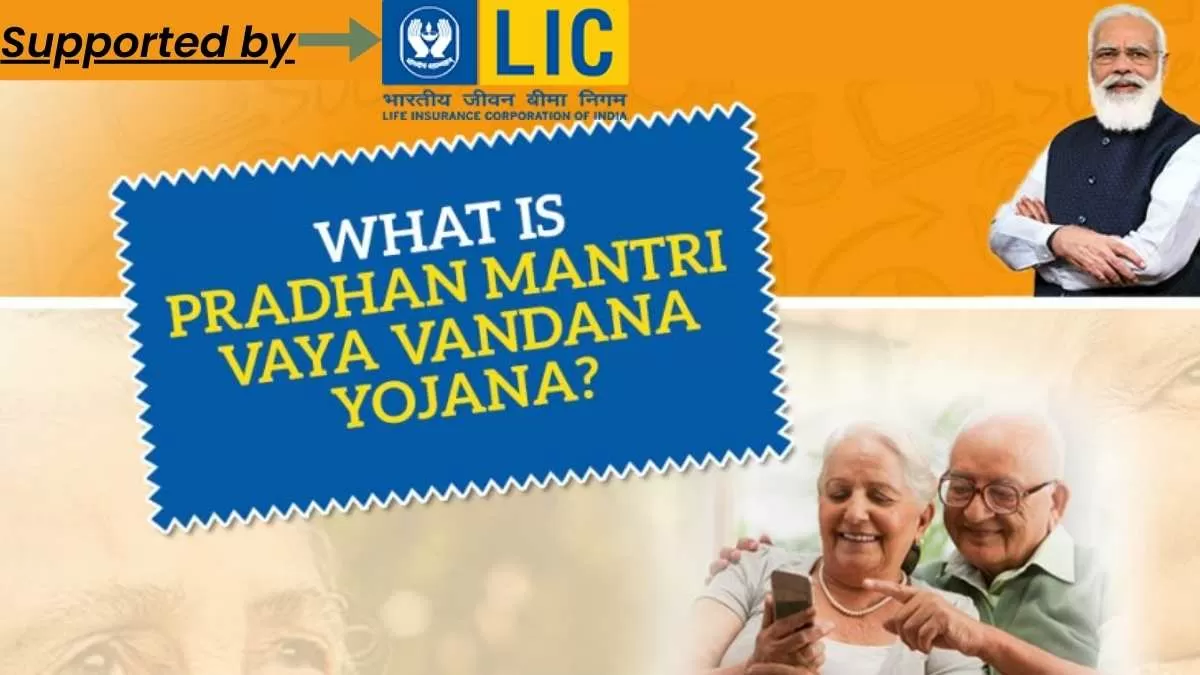 Explore the Pradhan Mantri Vaya Vandana Yojana (PMVVY)