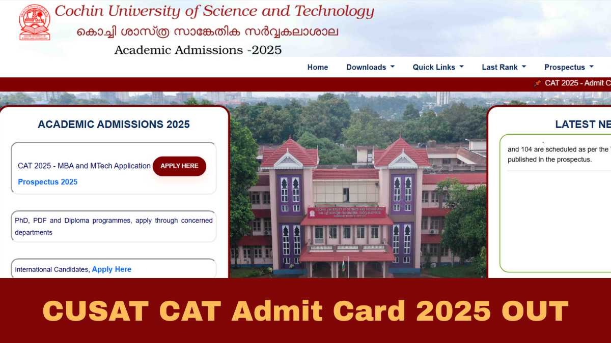 CUSAT CAT Admit Card 2025 OUT