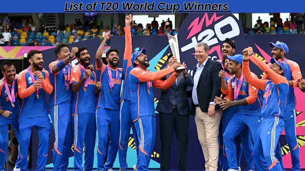 List of T20 World Cup Winners [2007-2025] 