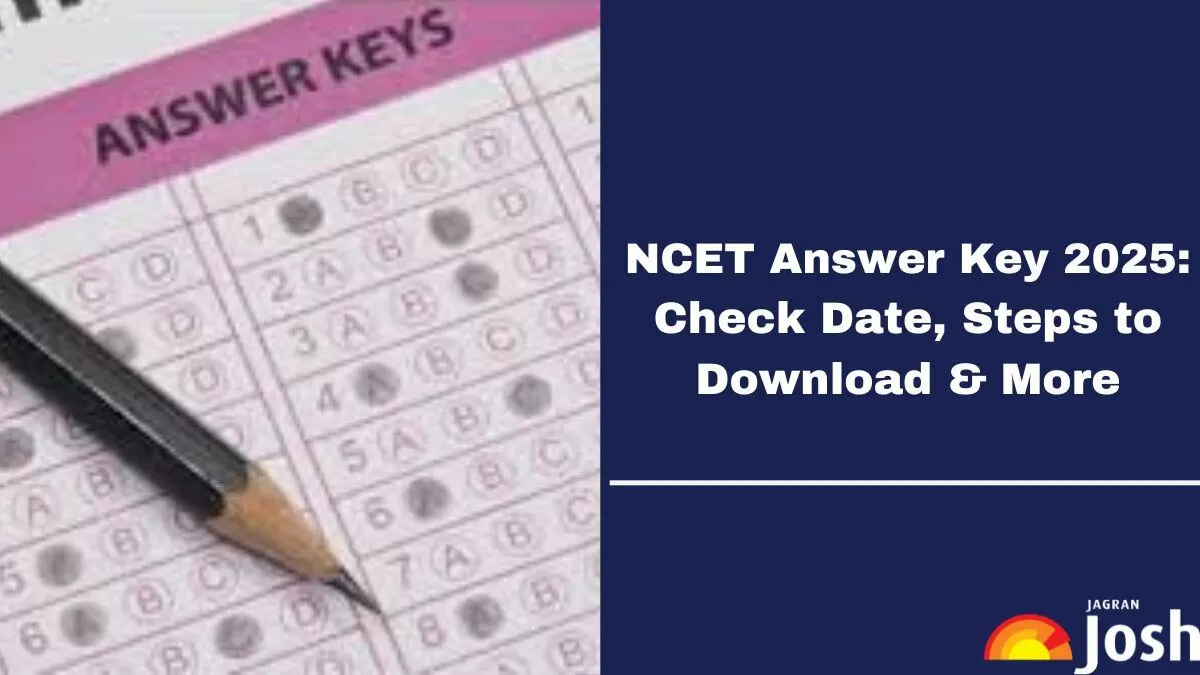 NCET 2025 Answer Key To be Released Soon at ncet.samarth.ac.in