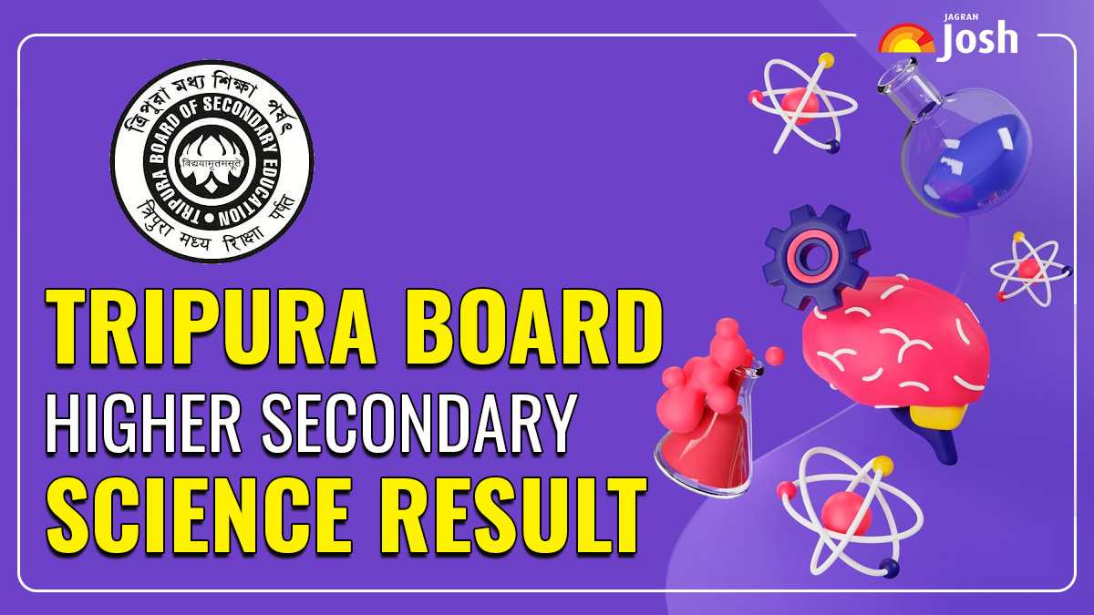 TBSE Class 12th Science Result 2025 OUT 