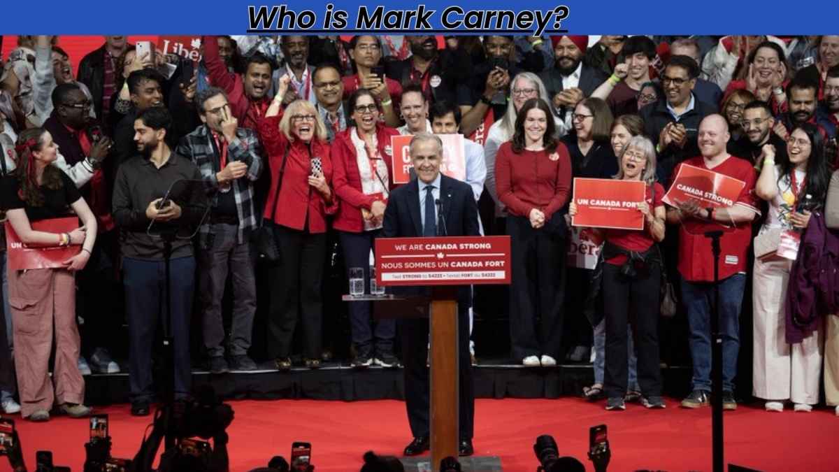 Who is Mark Carney? Check Education, Financial, Political Career and Honours