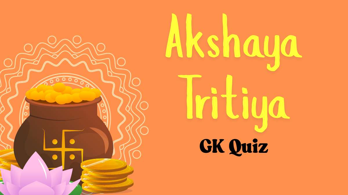 GK Quiz on Akshaya Tritiya