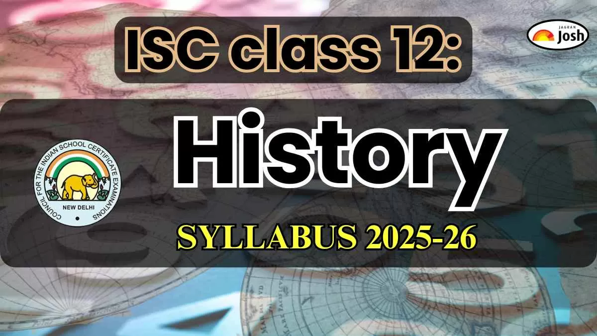 ISC Class 12 History Syllabus 2025-2026: Download English Syllabus PDFs Here!