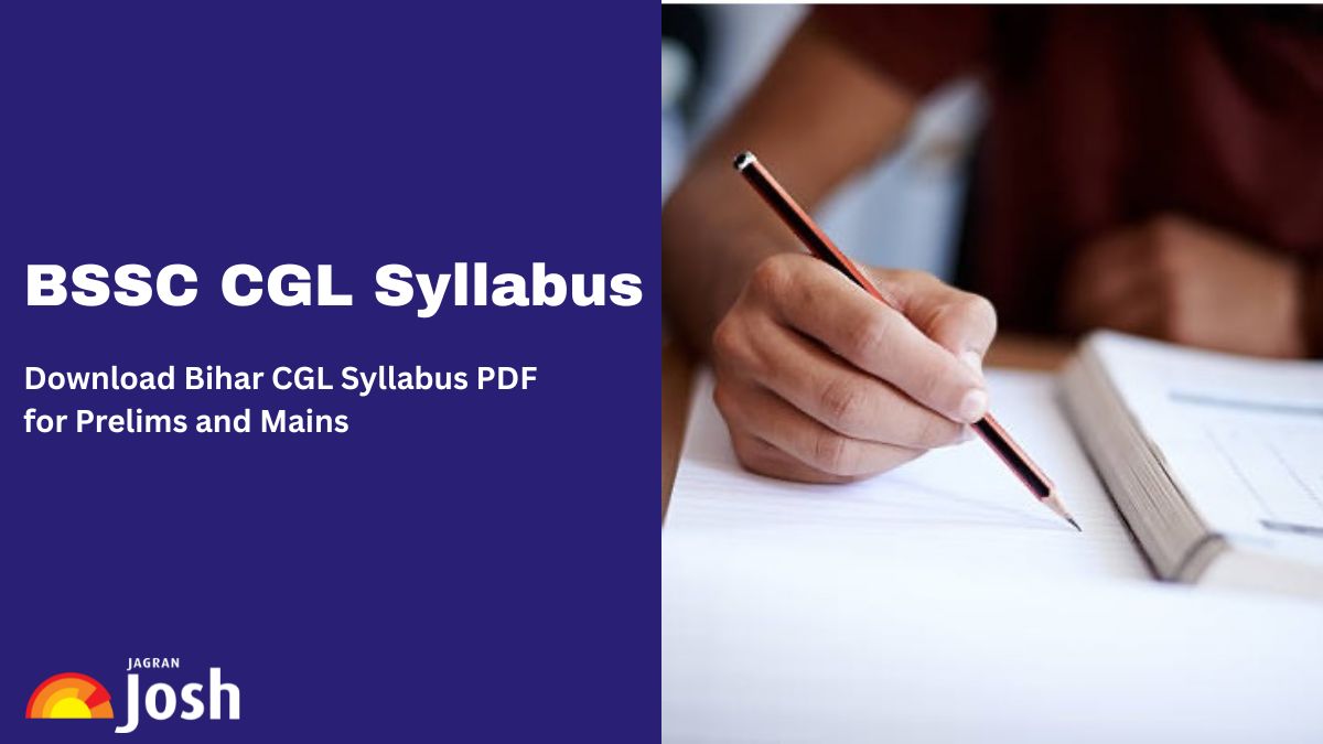 BSSC CGL Syllabus 2025, Download PDF: Check Detailed Syllabus for Prelims and Mains