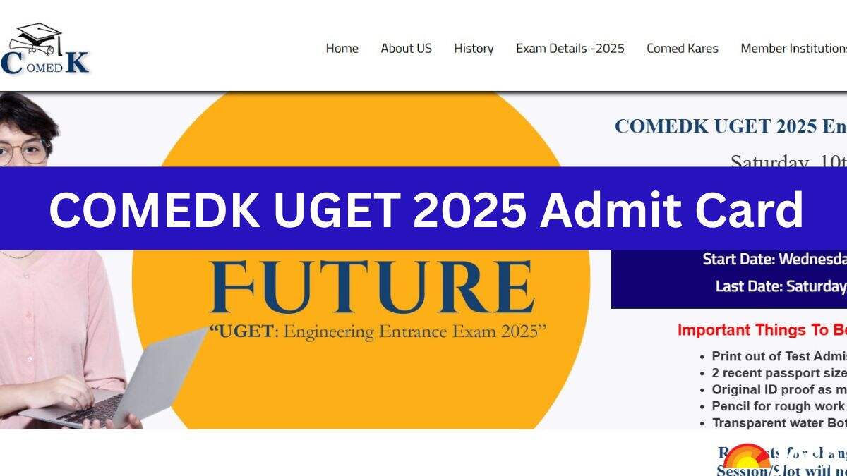COMEDK UGET Admit Card 2025 To be Released Today, Download UGET TAT at comedk.org