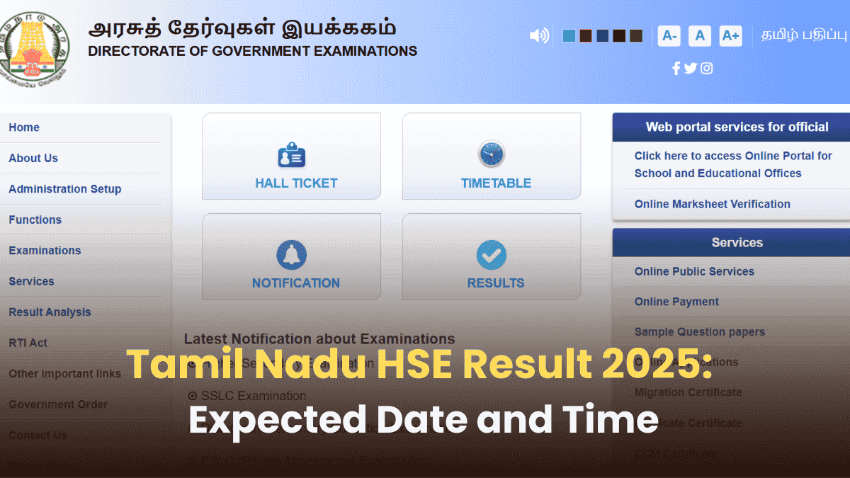Tamil Nadu HSE Result 2025: Expected Date and Time