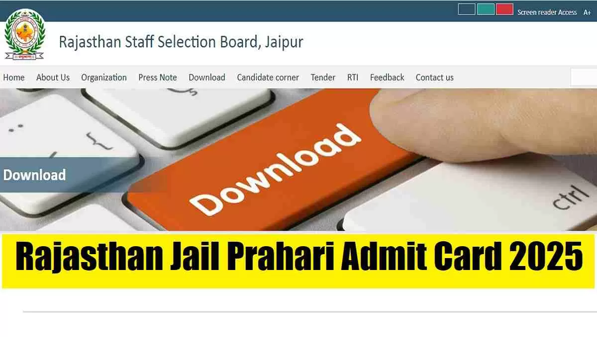 Get all details about Rajasthan Jail Prahari Admit Card 2025 here