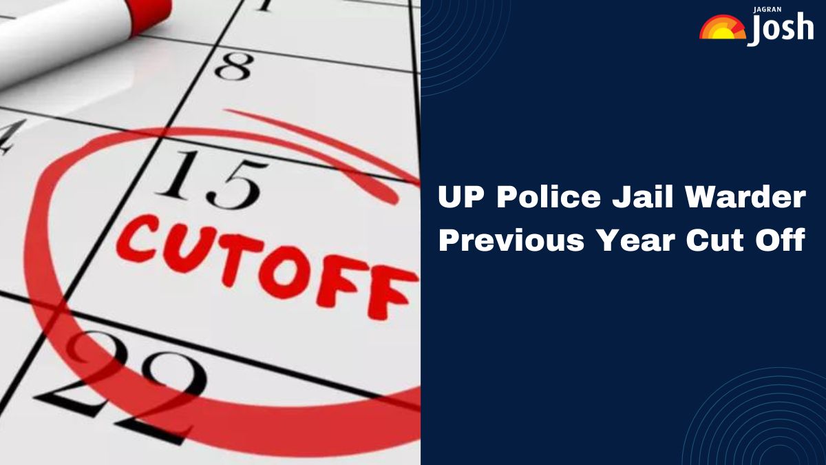 UP Police Jail Warder Cut off 2025: Check Category-Wise Previous Year Cut Off Marks