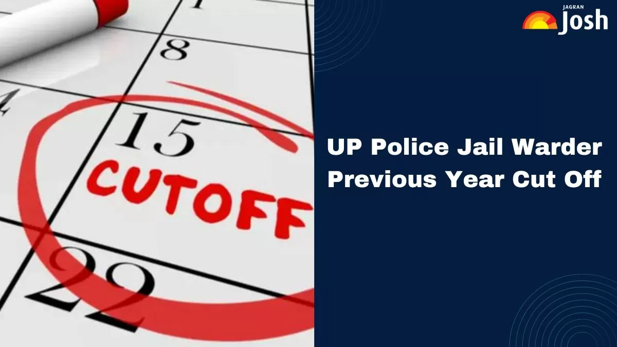 Check Category-wise UP Police Jail Warder Previous Year Cut Off for Male and Female Candidates.