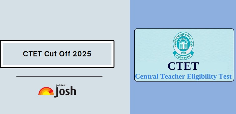 ctet cut off 2025
