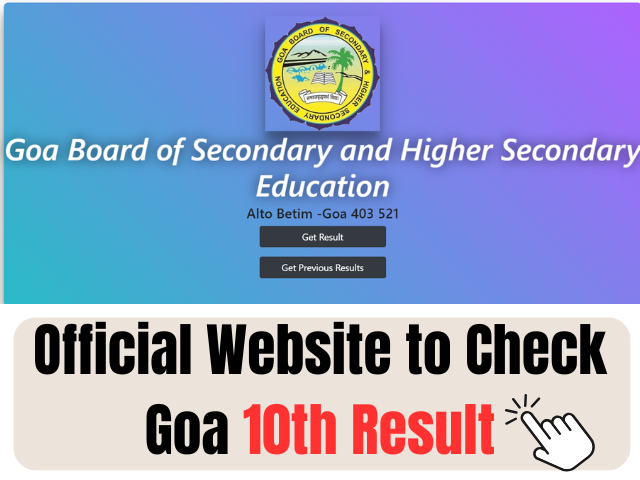Goa Board SSC Class 10 Result 2025: How to Download Result Online