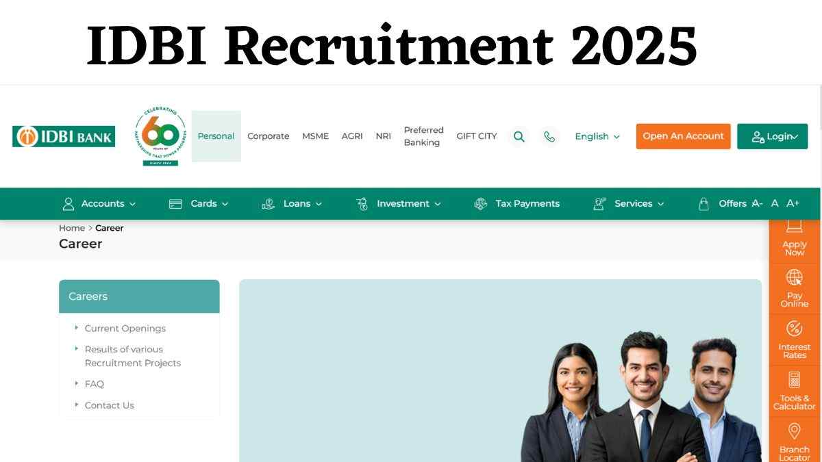 IDBI Recruitment 2025: आईडीबीआई बैंक में विभिन्न पदों पर निकली भर्ती, यहाँ पढ़ें डिटेल्स  