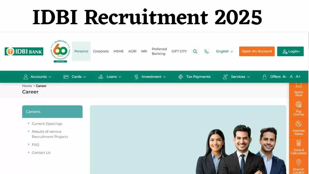 IDBI Recruitment 2025: आईडीबीआई बैंक में विभिन्न पदों पर निकली भर्ती, यहाँ पढ़ें डिटेल्स  