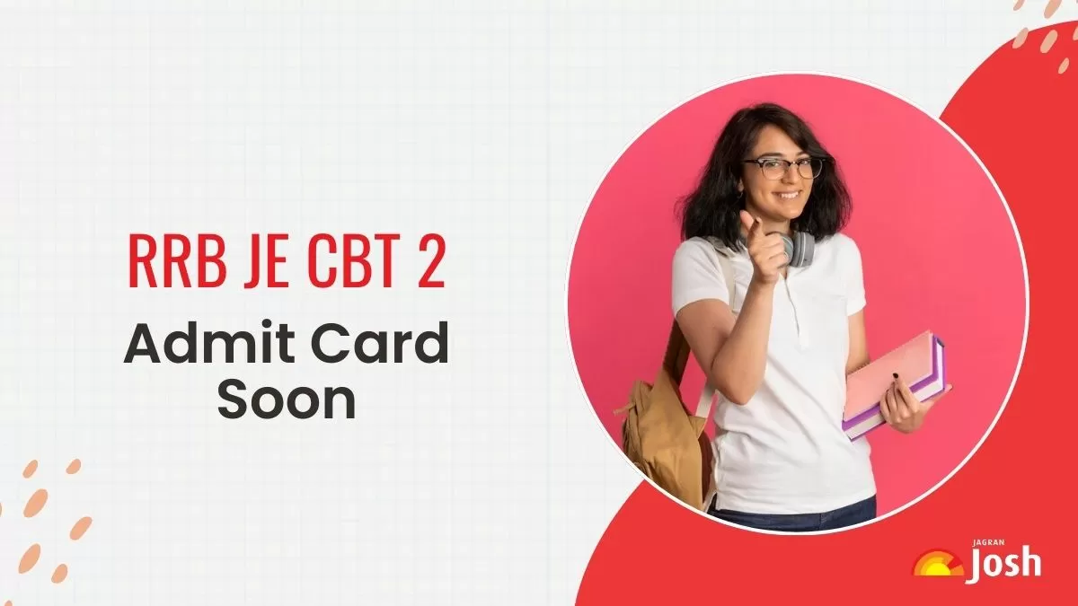 RRB JE CBT 2 Admit Card 2025