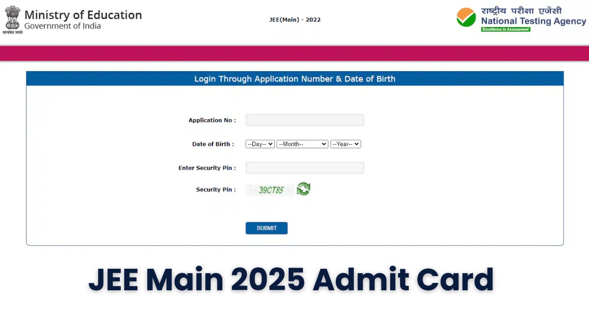NTA JEE Main 2025 Admit Card Out for April 7th, 8th, 9th Exam; Download Hall Ticket at jeemain.nta.nic.in