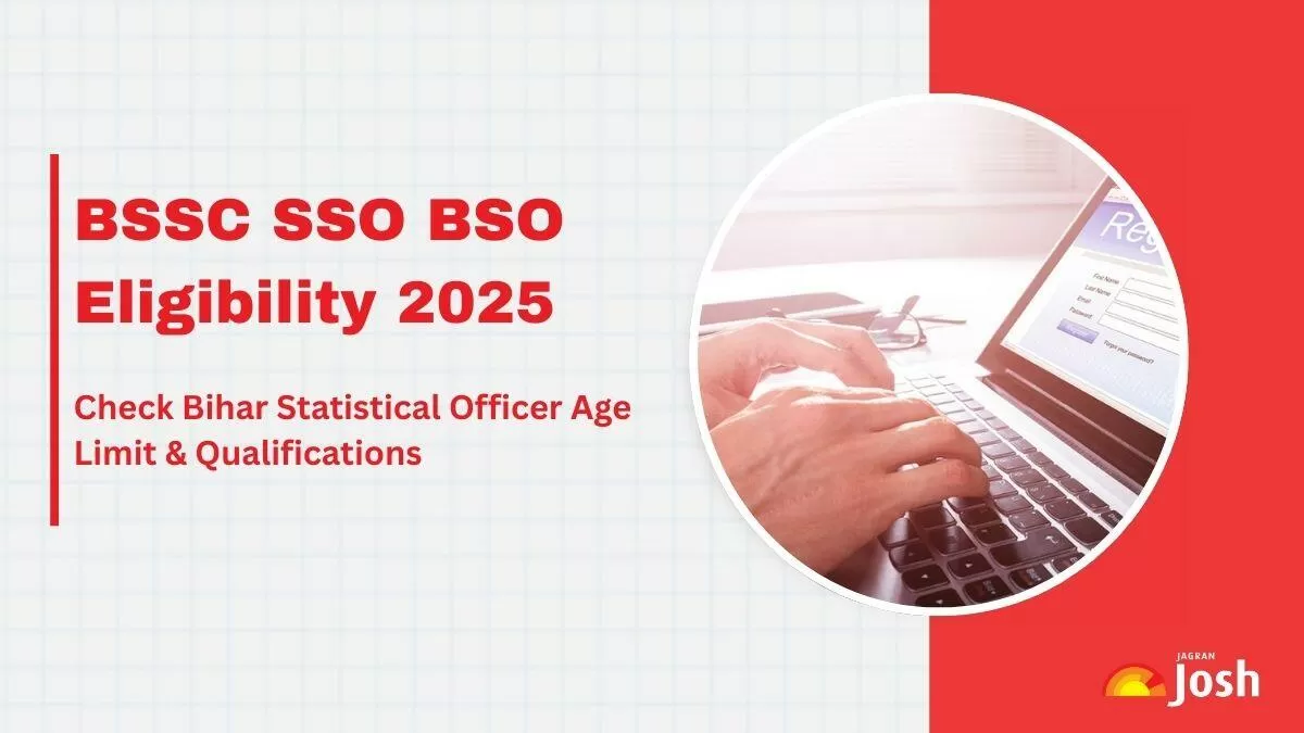 BSSC SSO BSO Eligibility 2025: Check age limit, education qualification, nationality, and documents required for 682 Bihar Statistical Officer vacancies.