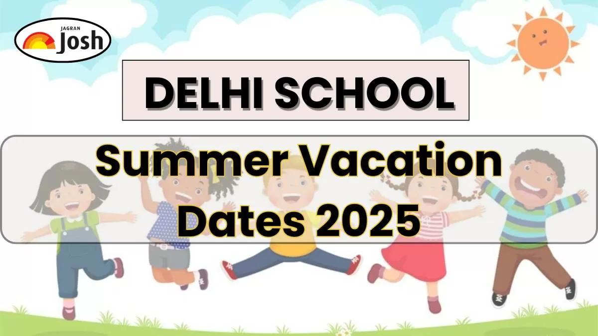 Delhi School Summer Vacation 2025: Holiday Start Date and Other Details