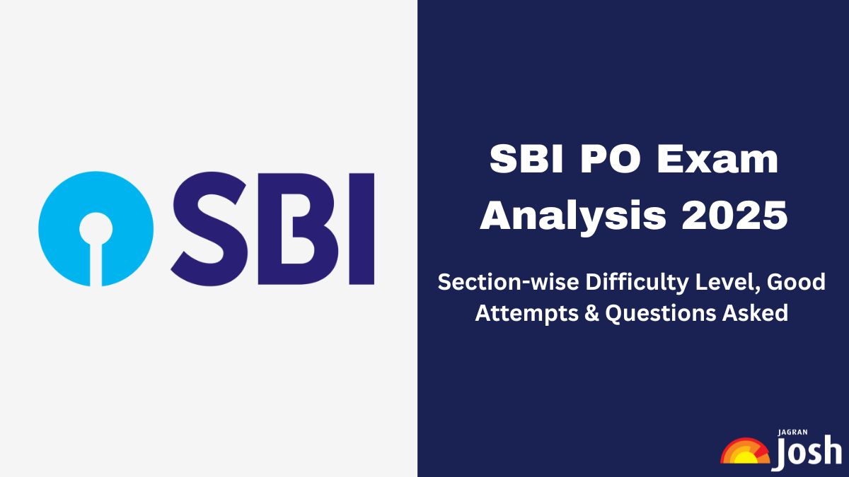 SBI PO Exam Analysis 2025: Difficulty Level, Good Attempts, Expected Cut Off